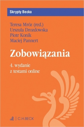 Zobowiązania z testami online - dr Urszula Drozdowska, dr hab. Piotr Konik, Maciej Pannert