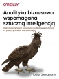 Analityka biznesowa wspomagana sztuczną inteligencją - Tobias Zwingmann