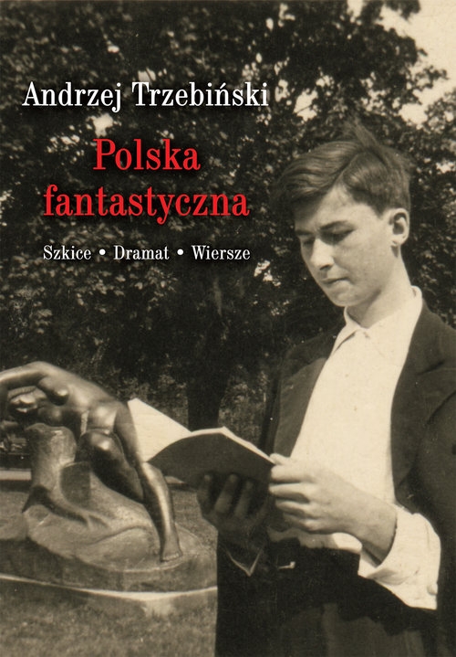 Polska fantastyczna Szkice Dramat Wiersze