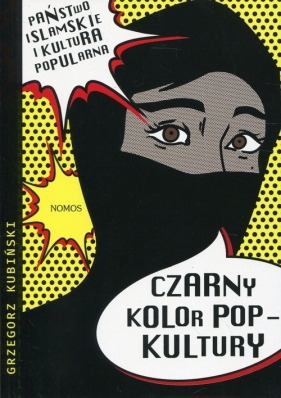 Czarny kolor popkultury - Kubiński Grzegorz