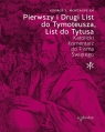 Pierwszy i Drugi List do Tymoteusza, List do Tytusa George T. Montague