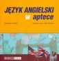 Język angielski w aptece - Carra Dagmar, Martha Hein