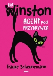 Kot Winston. Agent pod przykrywką - Frauke Scheunemann