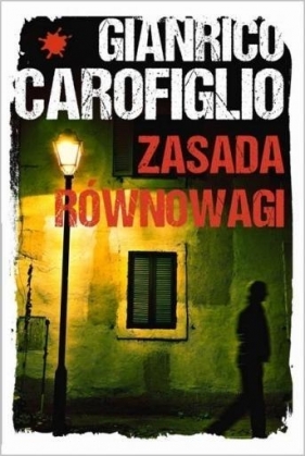 Zasada równowagi - Carofiglio Gianrico