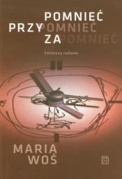 Pomnieć przypomnieć zapomnieć + CD