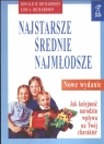 Najstarsze średnie najmłodsze Jak kolejność narodzin wpływa na twój Richardson Ronald W., Richardson Lois A.