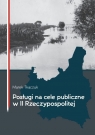 Posługi na cele publiczne w II Rzeczypospolitej Marek Tkaczuk