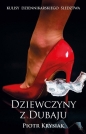 Dziewczyny z Dubaju. - Piotr Krysiak