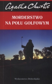 Morderstwo na polu golfowym - Agatha Christie