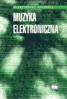 Muzyka elektroniczna (Uszkodzona okładka) Włodzimierz Kotoński