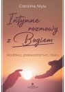 Intymne rozmowy z BogiemCaroline Myss null