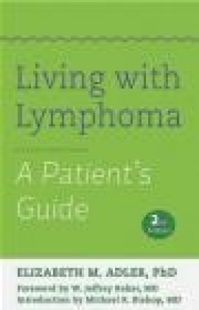 Living with Lymphoma Elizabeth Adler