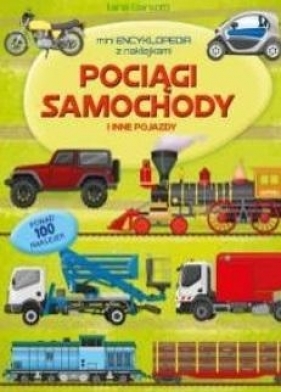 Miniencyklopedia. Pociągi, samochody - Opracowanie zbiorowe