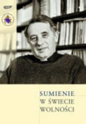 Sumienie w świecie wolności - <br />