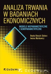 Analiza trwania w badaniach ekonomicznych - Bieszk-Stolorz Beata, Markowicz Iwona