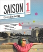 Saison 1 Ćwiczenia + CD Audio poziom A1-A2 - Marion Alcazar, Dorothée Escoufier, Camille Gomy