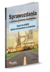 Sprawozdania z zakresu ochrony środowiska - Opracowanie zbiorowe