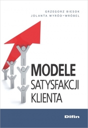 Modele satysfakcji klienta - Biesok Grzegorz, Wyród-Wróbel Jolanta<br />