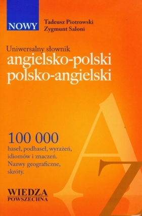 Nowy Uniwersalny słownik angielsko-polski polsko-angielski - Piotrowski Tadeusz, Saloni Zygmunt