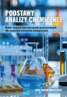 Podstawy analizy chemicznej Anna Bucior-Kwaczyńska