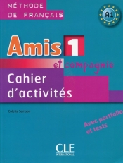 Amis et compagnie 1 Ćwiczenia A1 + CD - Samson Colette