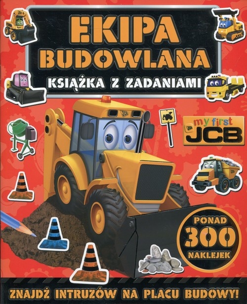 Ekipa budowlana My first JCB Książka z zadaniami