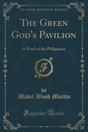 The Green God's Pavilion
