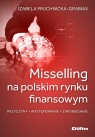  Misselling na polskim rynku finansowymPrzyczyny, występowanie,
