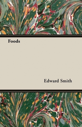 Foods - Smith Edward
