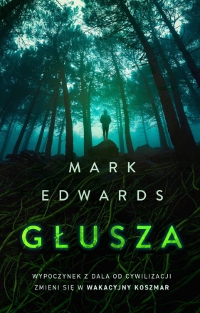 Głusza - Mark Edwards