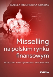 Misselling na polskim rynku finansowym - PruchnIcka-Grabias Izabela