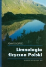 Limnologia fizyczna Polski Choiński Adam