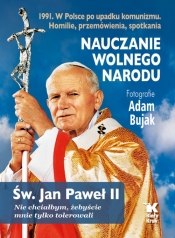 Nauczanie wolnego narodu - Bujak Adam, Św. Jan Paweł II