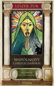 Wspólnoty chrześcijańskie - Żuk Leszek