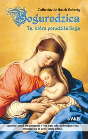 Bogurodzica - Catherine de Hueck Doherty