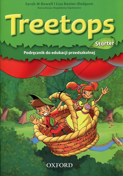 Treetops Starter Podręcznik do edukacji przedszkolnej Howell Sarah, Kester-Dodgson Lisa