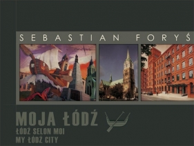 Moja Łódź - Foryś Sebastian