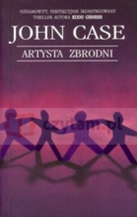 Artysta zbrodni - Case John