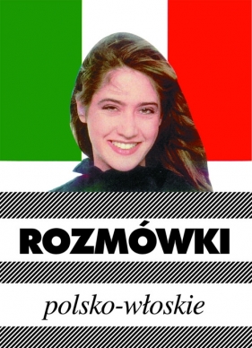 Rozmówki polsko-włoskie - Michalska Urszula