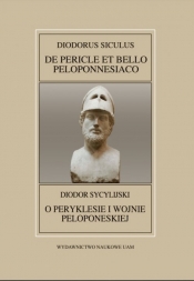 Fontes Historiae Antiquae XLI: Diodorus Siculus, De Pericle et bello Peloponnesiaco