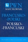 Mały słownik francusko-polski polsko-francuski Migdalska Grażyna