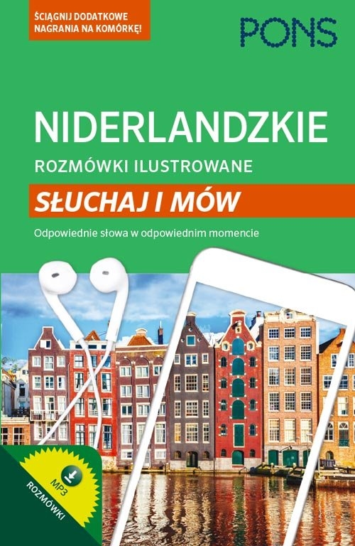 Niderlandzkie rozmówki ilustrowane Słuchaj i mów