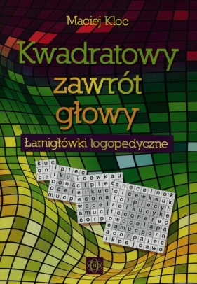 Kwadratowy zawrót głowy - Kloc Maciej