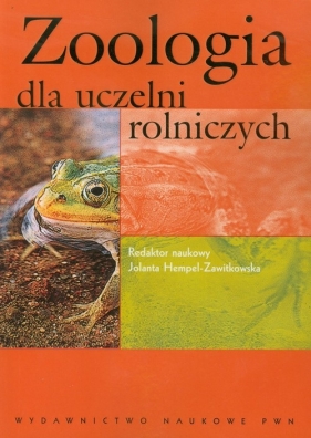 Zoologia dla uczelni rolniczych - Jolanta Hempel-Zawistowska