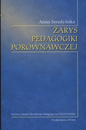 Zarys pedagogiki porównawczej - Sredyńska Anna