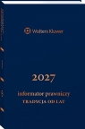 Informator Prawniczy. Tradycja od lat 2027 (granatowy format B6) Opracowanie zbiorowe