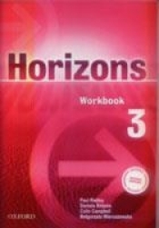 Horizons 3 Workbook - Radley Paul, Simons Daniela, Cambell Colin, Wieruszewska Małgorzata