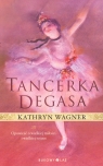 Tancerka Degasa Wagner Kathryn