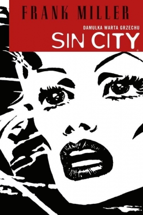 Sin City - Damulka warta grzechu - Miller Frank