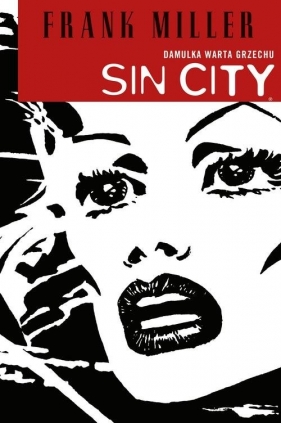 Sin City - Damulka warta grzechu - Frank Miller
